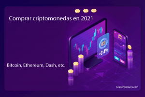 Comprar criptomonedas en 2021: Bitcoin, Ethereum, Dash, etc.